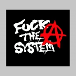 Anarchy - Fuck The System mikina bez kapuce